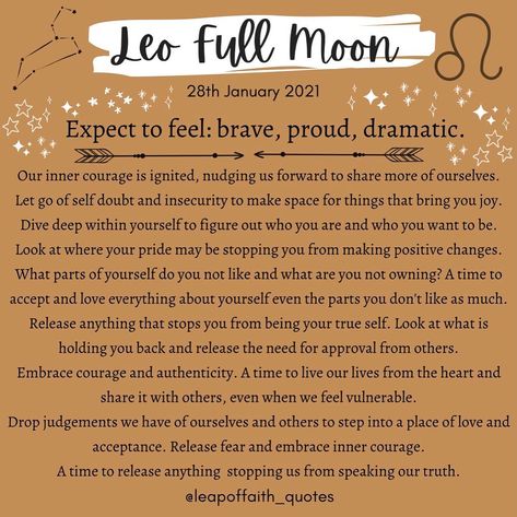 Follow 👉🏻 @sarina_says **************************************** The first full moon of 2021 - the Wolf Moon in Leo, on January 28th at 11:16 AM PST. . Now is the time to accept and embrace yourself! Let go of fears and what is holding you back. Dig deep and find what brings you joy. Let your light shine!💫 . XOXO, Sarina Papa 💖 Reset. Recharge. Refocus. Resolve. Follow @sarina_says on Instagram. Illustration by @leapoffaith_quotes Leo Full Moon, Full Wolf Moon, Full Moon In Leo, Full Moon Spells, Embrace Yourself, Moon Spells, Moon In Leo, Instagram Illustration, Wolf Moon