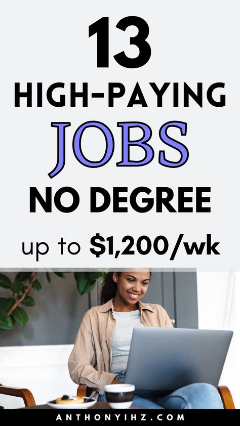 15 High-Paying Jobs No Degree Online Paying Jobs At Home, High Paying Jobs No Degree, High Paying Online Jobs, High Paying Remote Jobs, Remote Jobs No Experience, Online Jobs For Moms, Good Paying Jobs, Flexible Jobs, Data Entry Jobs