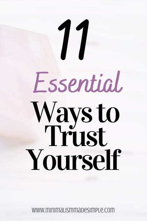 Trusting yourself is an integral part of becoming who you are meant to be. Living authentically means trusting yourself and your decisions. Here are 11 essential ways to build trust in yourself so that you can begin living authentically and intentionally. #trust #authentic #lifehelps #intentionalliving #lifestyle How To Trust Myself, Build Self Trust, How To Build Trust With Yourself, Trusting Yourself, Revocable Trust Vs Irrevocable Trust, Living Authentically, Living Simple Life, The Human Heart, Rebuilding Trust