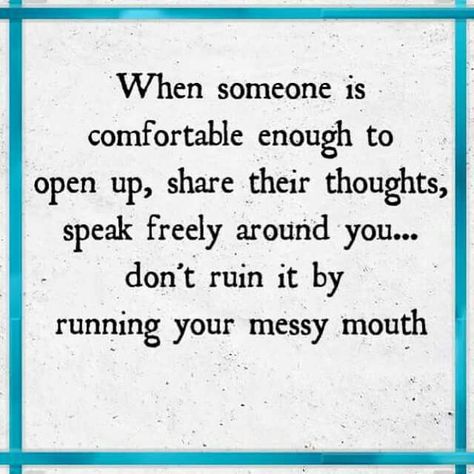 Whatever happened to loyalty and confidentiality? That used to be the foundation that friendship was built on...... Confidentiality Quotes, Old Movie Posters, Word Sentences, Words Matter, All Quotes, The Foundation, Positive Words, Narcissism, Quotable Quotes