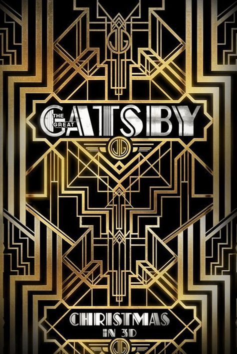 Great Gatsby Poster Baz 2012 Fury Movie Poster, Spiral Design Art, Gucci Hollywood, Art Deco Lettering, Great Gatsby Movie, Fury Movie, The Great Gatsby Movie, Mafia Party, Gatsby Book