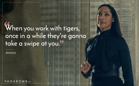 Jessica Pearson Quotes, Suits Tv Series, Suits Tv Show, Law Life, Suits Quotes, Mike Ross, Quotes Badass, Harvey Specter Quotes, Jessica Pearson