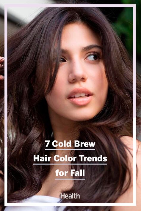 Fall Hair Colors 2022, Cold Brew Hair, Fall Beauty Trends, Coffee Hair, Daily Beauty Routine, Fall Hair Trends, Best Beauty Tips, Autumn Beauty, Brown Tones