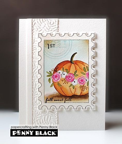 Autumn Images, Penny Black Cards, Card Making Designs, Penny Black Stamps, Thanksgiving Inspiration, Cricut Cards, Beautiful Handmade Cards, Post Stamp, Penny Black