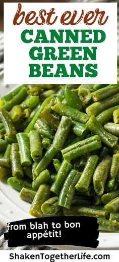 How To Prepare Canned Green Beans, Make Canned Green Beans Taste Better, Green Beans From Can Recipes, Green Bean Seasoning Canned, Elevate Canned Green Beans, Buttered Green Beans Recipe, Quick And Easy Green Beans, Doctored Up Canned Green Beans, Stove Top Canned Green Beans