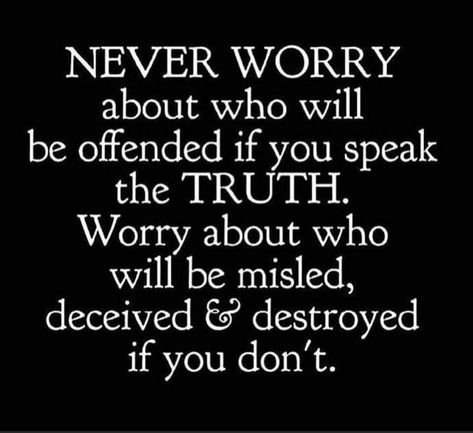 It's time to pop the 🎈 of our false beliefs and hear the truth that is NOT openly known. It's time to "Break the Silence" and speak for those who cannot speak for themselves! We will be a voice for the voiceless victimized children of America!!! Are you ready to hear what we have to say❓💭😮 Sinners Prayer, Speak Truth, Silence Quotes, Speak The Truth, Wise Quotes, Thoughts Quotes, Meaningful Quotes, Great Quotes, Picture Quotes