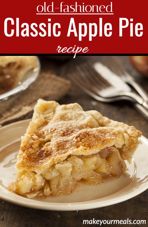 How to make a classic Apple Pie just like Grandma used to make, but easier! #applepie #classic #old-fashioned #latticepiecrust #piecrust #pie #Christmas #Thanksgiving #4thofJuly #recipe #easy #makeyourmeals Best Ever Apple Pie, Swedish Apple Pie, Old Fashioned Apple Pie, Pie Making, Apple Pie Recipe Easy, Pie Pastry, Classic Apple Pie, Easy Apple Pie, Apple Pie Recipe