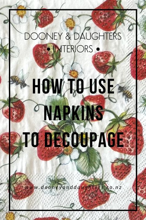 Using Napkins For Decoupage, Decoupage Paper Napkins, Decoupage Napkins On Canvas, Napkin Art Decoupage, How To Decopauge With Napkins, Decoupage Wine Bottles With Napkins, How To Decoupage With Napkins, How To Decoupage, Diy Decoupage Paper