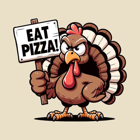 Check out this awesome 'Thanksgiving+Turkey+Asks+You+to+Eat+Pizza%21' design on @TeePublic! Funny Thanksgiving Pictures, Thanksgiving Pictures, Thanksgiving Images, Turkey Chicken, Funny Turkey, Turkey Thanksgiving, Eat Pizza, Funny Thanksgiving, Silhouette Machine