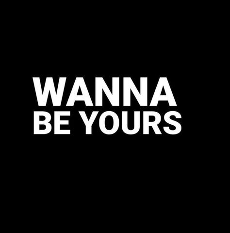 Wanna Be Yours, Buku Harry Potter, Artic Monkeys, Aesthetic Words, Just Lyrics, Black And White Aesthetic, Arnold Schwarzenegger, Aesthetic Themes, Pretty Lyrics