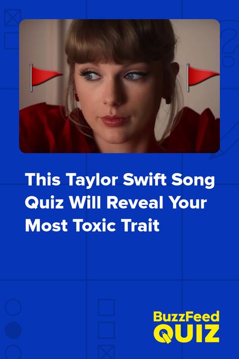 This Taylor Swift Song Quiz Will Reveal Your Most Toxic Trait Taylor Swift Favorite Song Template, What Your Favorite Taylor Swift Album Says About You, How Many Taylor Swift Songs Can You Name Quiz, This Or That Taylor Swift Songs, Guess The Taylor Swift Song Emoji, Buzzfeed Taylor Swift, Deep Taylor Swift Lyrics, What Taylor Swift Album Are You Quiz, What Taylor Swift Song Are You