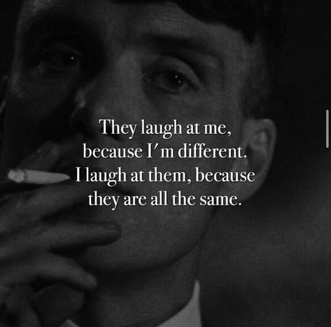 Mob Quotes, Hustler Quotes, Blinders Quotes, Cheeky Quotes, Grad Quotes, Gangster Quotes, Peaky Blinders Quotes, Strong Mind Quotes, Man Up Quotes