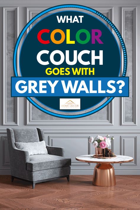 What Color Couch Goes With Grey Walls? - Home Decor Bliss Sofa For Grey Walls, Green Couch Gray Walls, Teal Blue Couch, Blue Green Couch, Grey Leather Couch, Sofa Colour Combinations, Color Couch, Colours That Go With Grey, Oatmeal Muffin