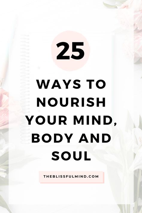 Your health is not one-dimensional. In order to find balance and wellbeing, you have to take care of your whole being: mind, body, and soul. Here are 25 ways to nourish your mind, body, and soul!  #selfcare #mindbodysoul Take Care Of Your Mind, Reading Food Labels, Mindset Tips, Find Balance, Entrepreneur Motivation, Mind Body And Soul, Healing Meditation, Spiritual Health, Entrepreneur Mindset