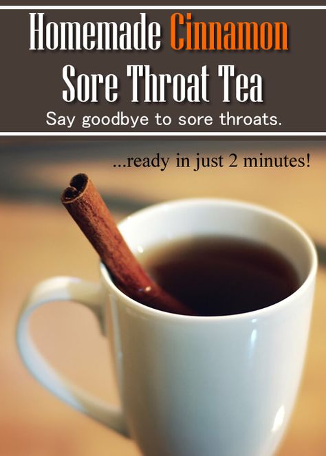 Homemade Cinnamon Sore Throat Tea Cinnamon Tea For Sore Throat, Cinnamon Sore Throat Tea Recipe, Cinnamon Sore Throat Tea, Natural Sore Throat Remedy, Tea For Sore Throat, Homemade Teas, Throat Tea, Homemade Apple Cider Vinegar, Fire Cider Recipe