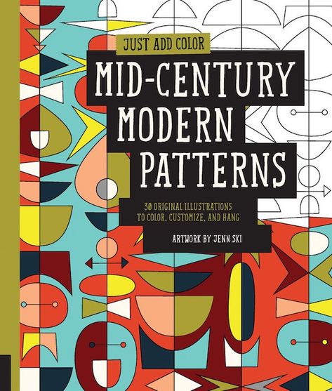 coloring books for adults: Mid-Century Modern Patterns by Jenn Ski Lisa Congdon, Mid Century Illustration, Charley Harper, Mid Century Modern Patterns, Mid Century Mod, Mid Century Modern Art, Mid Century Art, Mid Century Modern House, Colouring Books