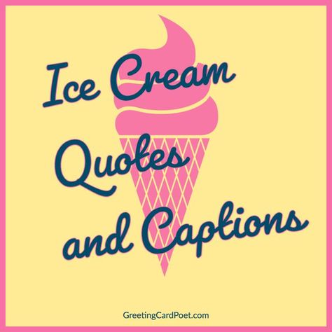 Good ice cream quotes and captions Ice Cream Captions, Ice Cream Captions For Instagram, Icecream Caption For Snap, Ice Cream Quotes For Instagram, Ice Cream Sign Ideas, Quotes For Ice Cream, Ice Cream Sayings, Ice Cream Aesthetic Quotes, Sprinkles Quotes