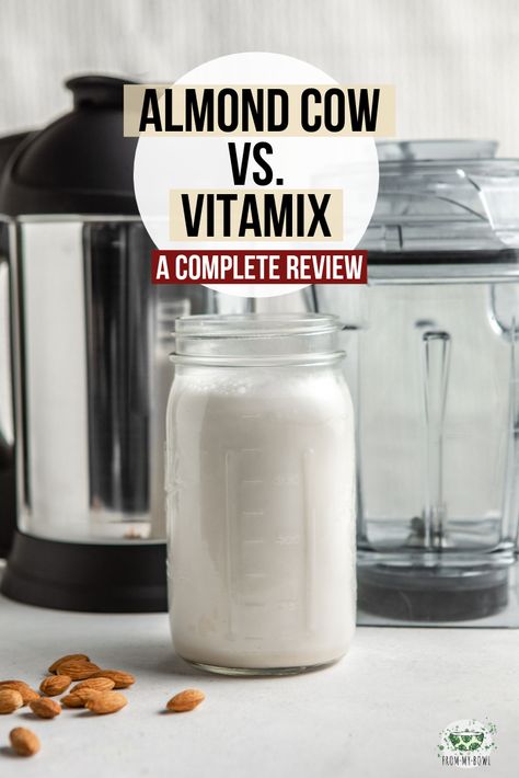 A full review of the Almond Cow, plus a comparison of its nut milk making capabilities vs. a high-speed blender like a Vitamix or Blendtec #almondcow #vitamix #nutmilk #review | frommybowl.com Almond Milk Vitamix Recipe, Almond Cow, Almond Milk Recipes Juicer, Almond Cow Recipes, Almond Milk Maker, Nut Milk Maker, Vitamix Almond Milk, Almond Milk Vs Cows Milk, Make Your Own Almond Milk