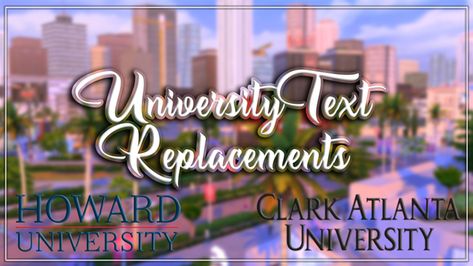 Sims 4 Mods | University Text Replacements | AlexisAriel on Patreon Sims 4 Clark Atlanta, Ts4 Cc University, University Cc Sims 4, Sims 4 Replacement Cc, Sims University Cc, Sims 4 Cc College, Clark Atlanta University Sims 4, Sims 4 University Build, Sims 4 University Mod