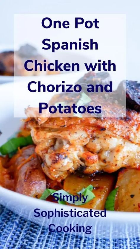 Chorizo And Potatoes, Spanish Chicken And Chorizo, Chorizo And Potato, Easy Meals For One, Spanish Chicken, Chicken Chorizo, Chorizo Recipes, Spanish Recipes, Paprika Chicken