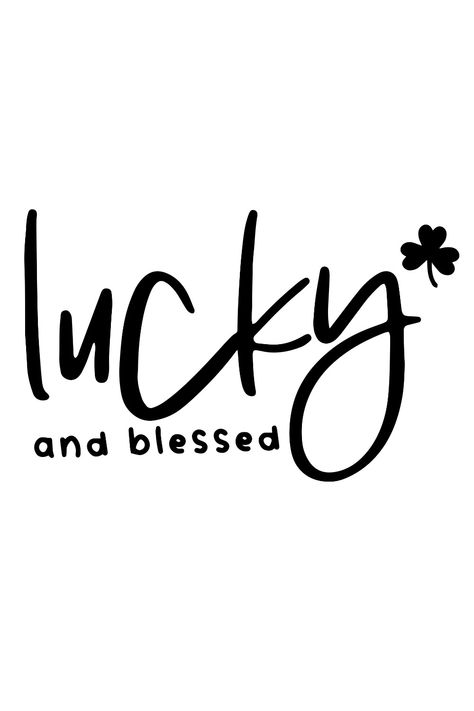 st patricks day svg, st patrick’s day decorations, st patricks day wallpaper, st. patricks day diy, st patricks day, st patricks day shirt ideas Blessed Not Lucky, Lucky Quotes, Positive Stickers, St Patricks Day Quotes, St Patricks Day Svg, Business Pictures, Cute Couple Gifts, St Patrick's Day Crafts, Holiday Quotes