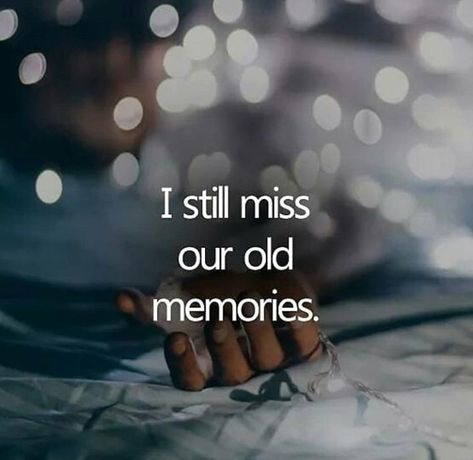 Ya i miss my old memories with my  ........😉 Old Memories Quotes, Quotes About Friendship Memories, Funny Couple Quotes, Funny Couples Texts, Missing Quotes, Couple Quotes Funny, Funny Baby Memes, Funny Text Fails, Funny Couple