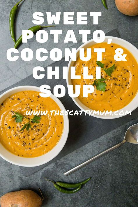 Sweet Potato Coconut And Chilli Soup Sweet Potato Chunks, Soup Recipes Uk, Sweet Potato Chilli, Chilli Soup, Coconut Soup Recipes, Sweet Potato Soup Recipes, Coconut Milk Soup, Uk Recipes, Comforting Soup