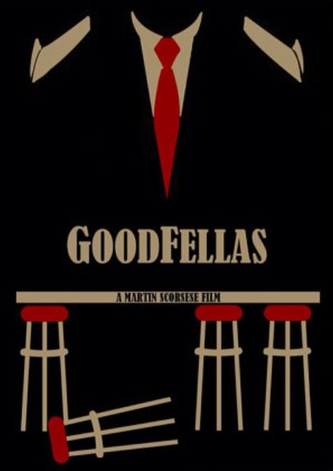 Goodfellas Goodfellas 1990, Good Fellas, Minimalist Movie Posters, Gangster Movies, Logo Minimalist, Minimal Movie Posters, Minimal Poster, Goodfellas, Movies Posters