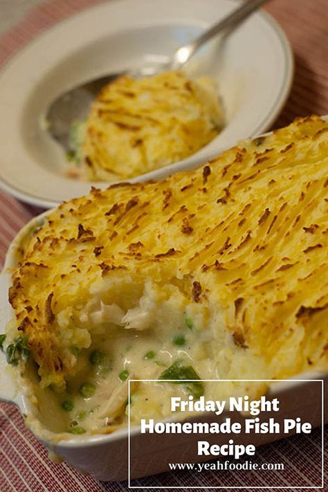 Friday Night Homemade Fish Pie Recipe for the Family Creamy Fish Pie, Fish Pie Recipe, Friends Recipes, Homemade Chicken Stock, Fish Pie, Custard Recipes, Potato Soup Recipe, Healthy Fish, Lou Lou