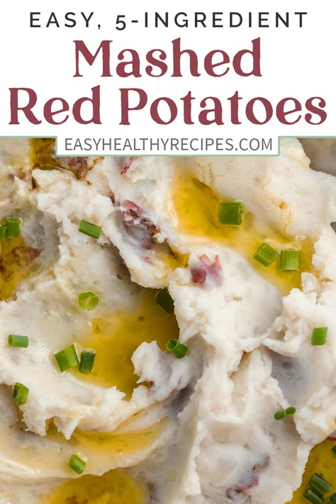 Garlic Mashed Potatoes With Sour Cream, Red Potatoes Mashed Potatoes Recipe, Creamy Red Mashed Potatoes, Red Skinned Mashed Potatoes Recipe, Homemade Red Mashed Potatoes, Red Skin Mashed Potatoes Instant Pot, Mashed Baby Red Potatoes, Easy Red Skin Potato Recipes, Mashed Potatoes Red Skin