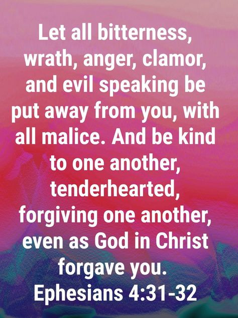 Ephesians 4:31-32 Narc Husband, Grudge Quotes, Ephesians 4 31 32, Cute Little Quotes, Ephesians 4:32, Special Friend Quotes, Quote Bubble, Verse Wallpaper, Powerful Scriptures