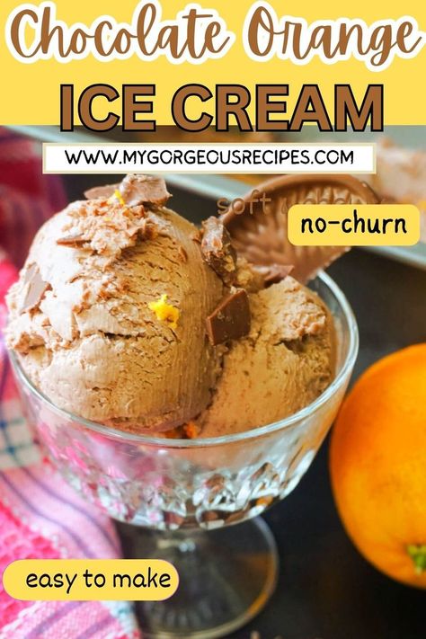 A glass with 2 scoops of chocolate orange ice cream. Orange Ice Cream Recipe, Chocolate Orange Ice Cream, Condensed Milk Ice Cream, Orange Ice Cream, Terry's Chocolate Orange, Delicious Christmas Desserts, Mango Ice Cream, Vanilla Recipes, Chocolate Festival