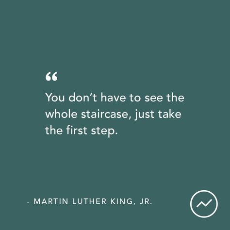 The Next Step Quotes, Small Steps Quotes, Common Sense Quotes, Steps Quotes, 2024 Quotes, Writers Conference, Self Motivation Quotes, The Staircase, Every Step You Take