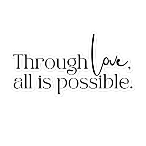 Through Love All Is Possible, House Of Earth And Blood, Bookish Tattoos, City Quotes, City Tattoo, Dorm Room Designs, Tout Est Possible, Crescent City, Free Stickers