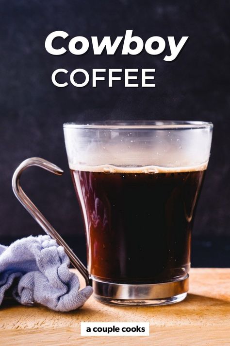 Cowboy coffee is a way to brew a cup of joe with no coffee maker! It's the simplest way to make coffee on the road. | drink recipes | coffee recipes | hot drinks | #cowboy #coffee #cowboycoffee Cowboy Coffee Recipe, Coffee Recipes Hot, Spiced Cocktail, Moka Pot Coffee, A Couple Cooks, Ways To Make Coffee, Drinks Ideas, Cowboy Coffee, No Coffee