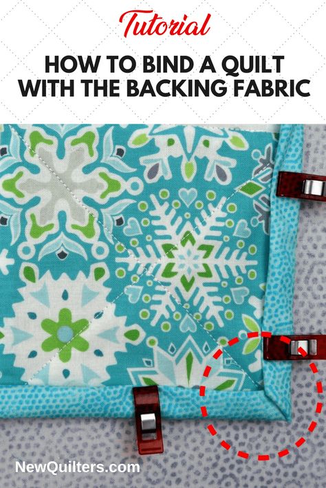 How To Bind A Quilt With The Backing, Finishing A Quilt Without Binding, Quilt Finishing Techniques, Easy Quilt Binding For Beginners, Best Quilt Patterns, How To Bind A Quilt Step By Step, Self Binding Quilt Tutorial, Quilt Binding Ideas, Edge To Edge Quilting Designs