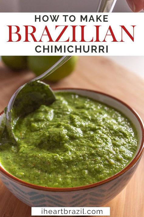 Brazilian Steak Sauce, Mango Chimichurri Sauce, Brazilian Chimichurri Sauce, Canning Chimichurri Sauce, Brazilian Marinade For Chicken, Brazilian Green Sauce, Cimcurri Sauce, Healthy Chimichurri Sauce, Brazilian Comfort Food