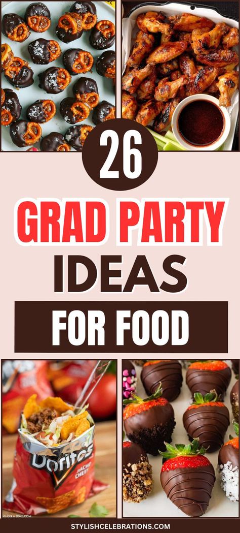 26 Grad Party Ideas for Food Goodie Table Ideas, Food Bars For Parties Buffet Tables, Graduation Party Food Ideas Buffet, Promotion Ceremony Food, Food Served In Cups, Easy Party Finger Foods For A Crowd, Best Graduation Food Ideas, Outdoor Graduation Party Food Ideas, Grad Party Appetizer Ideas