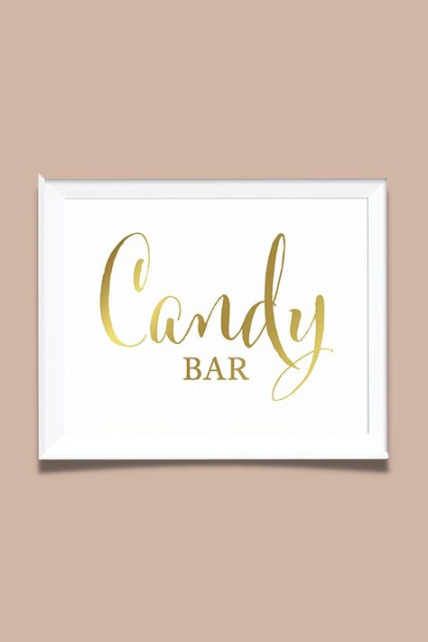 Andaz Press Wedding Party Signs, Metallic Gold Ink Print, 8.5x11-inch, Candy Bar Reception Dessert Table Sign, 1-Pack, Unframed Candy Bar Ideas, Bar Reception, Candy Bar Sign, Dessert Table Sign, Event Signage, Table Sign, Bar Sign, Planning Ideas, Table Signs