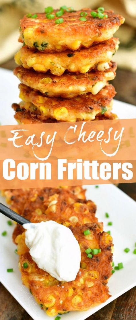 Corn On A Cob, Cheesy Corn Fritters, Sweet Corn Fritters, Corn Food, Cookout Recipes, Corn Fritter Recipes, Cheesy Corn, Summer Side Dish, Fried Corn