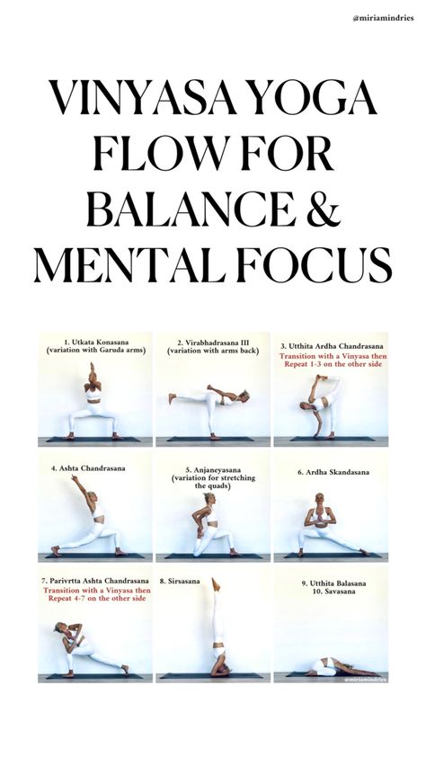 Vinyasa Yoga flow for balance & mental focus Vinyasa Yoga Flow Sequence Chart, Flow And Restore Yoga, Strength Yoga Poses, Power Flow Yoga Sequence, Yoga Vinyasa Flow Sequence, Gentle Yoga Flow Sequence, Yoga Sequence Vinyasa Flow, Power Yoga Flow Sequence, Yoga Flow Chart