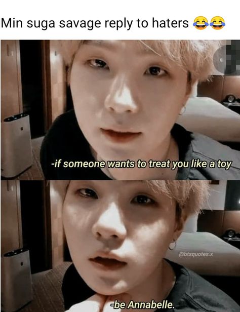 Suga Savage Reply To Haters, Yoongi Savage Quotes For Haters, Bts Army Savage Reply To Haters, Suga Savage Quotes For Haters, Suga Savage Reply, How To Give Savage Reply, Short Savage Quotes For Haters, Suga Quotes Savage, Yoongi Savage Quotes