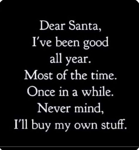 Christmas Quotations, Twitter Sayings, Santa Quotes, December Quotes, Sarcastic Christmas, Christmas Sayings, Almost Christmas, Christmas Jokes, Funny Mom Quotes