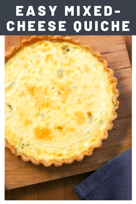 Four Cheese Quiche, Cream Cheese Quiche Recipes, Evaporated Milk Quiche Recipe, Easy Cheese Quiche, Cheese And Egg Quiche, Quiche Recipes Cheese, 3 Cheese Quiche 12 Tomatoes, Quiche Lorraine Recipes Easy, Basic Quiche Recipes Easy