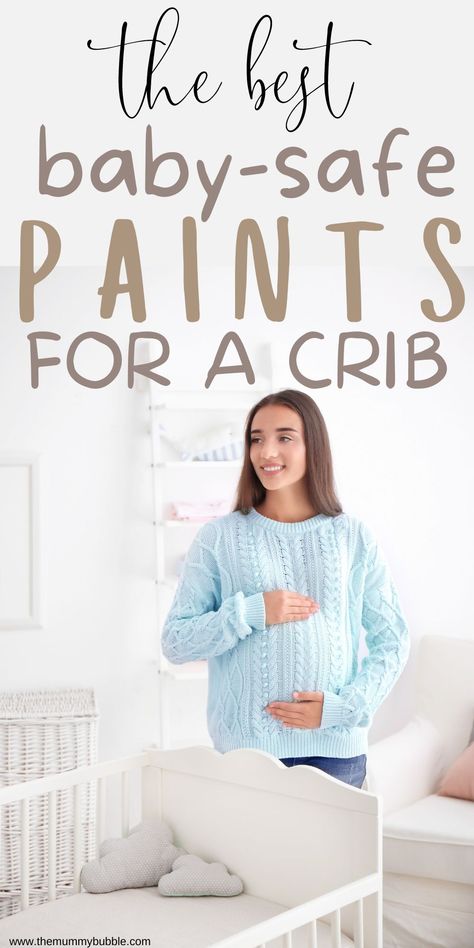 Need a baby-safe paint to decorate baby's crib? Here's a list of the best safe paints to buy if you are looking to upcycle or change the colour of your baby's crib. Crib Makeover Paint, Painted Cribs, Painted Crib, Crib Makeover, Painting A Crib, Baby Safe Paint, Dyi Painting, Grey Crib, Best Crib