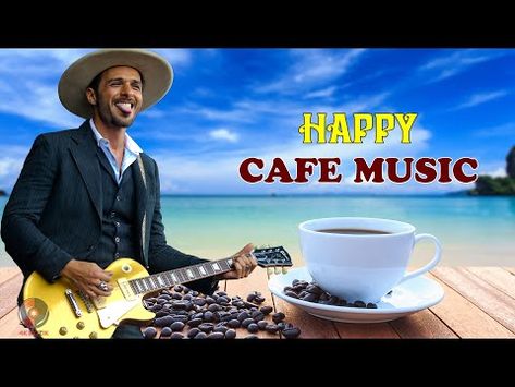 HAPPY CAFE MUSIC - Background Chill Out Music - Beautiful Spanish Guitar Music For Relax, Study,Work - YouTube Happy Cafe, Cafe Music, Instrumental Bollywood Music, Guitar Spanish, Chill Out Music, Soft Music, Chill Out, Spanish Guitar, Spanish Music