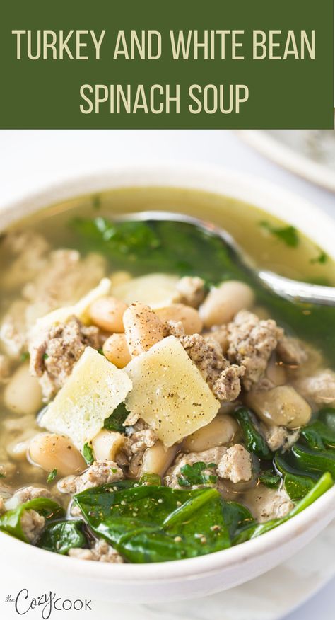 turkey and white bean spinach soup in a white bowl White Bean Spinach Soup, White Beans Spinach, White Bean Spinach, Ground Turkey Recipes Easy, Ground Turkey Soup, Spinach Healthy, Spinach Soup Recipe, Cozy Cook, Healthy Turkey