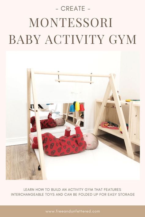 DIY: Montessori Baby Activity Gym | Learn how to build an activity gym for your infant that only costs $15 dollars and features interchangeable toys and can be folded away when not in use. It's a great handmade gift that's perfect for small space living. Baby Nook, Montessori Baby Activities, Montessori Infant Room, Diy Montessori Toys, Montessori Nursery, Baby Activity Gym, Diy Montessori, Montessori Bedroom, Montessori Diy