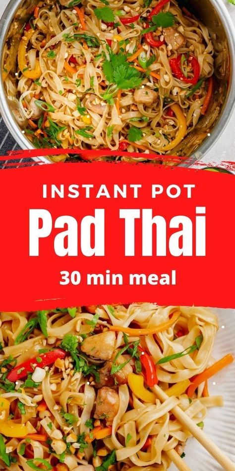 Instant Pot Chicken Pad Thai Instant Pot Pad Thai, Week Meals, Chicken Pad Thai, Pot Recipes Healthy, Best Instant Pot Recipe, Healthy Family Meals, Easy Instant Pot Recipes, Instant Pot Dinner Recipes, Insta Pot