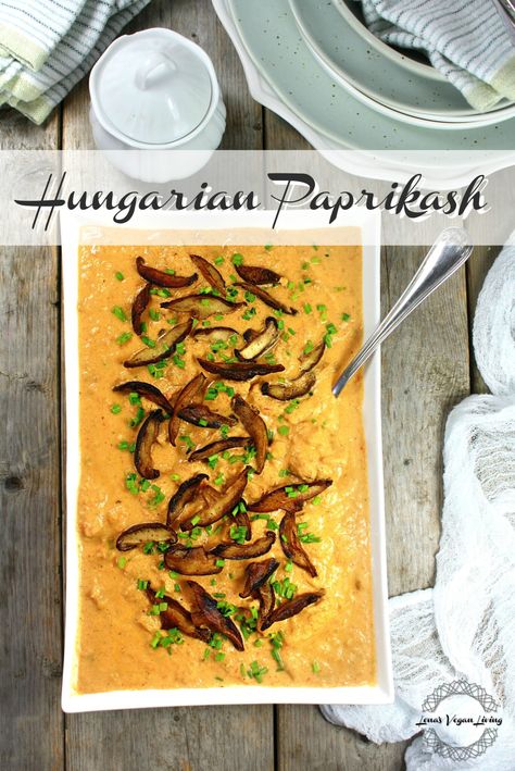 HUNGARIAN PAPRIKASH - Lena's Vegan Living Blog Hungarian Paprikash Vegetarian, Hungarian Paprikash, Athlete Recipes, Vegan Hungarian, Vegan Athlete, Cashew Sour Cream, Vegan Keto Diet, Sweet Crepes, Soy Curls